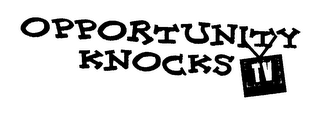 OPPORTUNITY KNOCKS TV logo