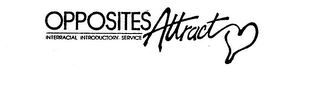 OPPOSITES ATTRACT INTERRACIAL INTRODUCTORY SERVICE logo
