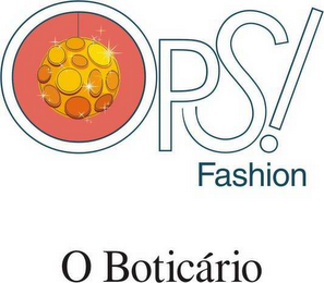 OPS! FASHION O BOTICÁRIO logo