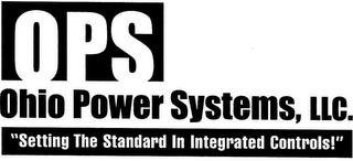 OPS OHIO POWER SYSTEMS, LLC. "SETTING THE STANDARD IN INTEGRATED CONTROLS!" logo