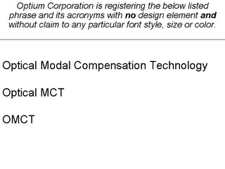 OPTICAL MODAL COMPENSATION TECHNOLOGY; OPTICAL MCT; OMCT logo