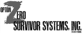 OPTION ZERO SURVIVOR SYSTEMS, INC. PATENT PENDING logo