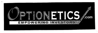 OPTIONETICS.COM/EMPOWERING INVESTORS logo
