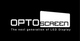 OPTOSCREEN THE NEXT GENERATION OF LED DISPLAY logo