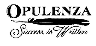 OPULENZA SUCCESS IS WRITTEN logo