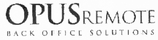 OPUSREMOTE BACK OFFICE SOLUTIONS logo