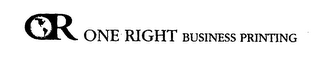 OR ONE RIGHT BUSINESS PRINTING logo