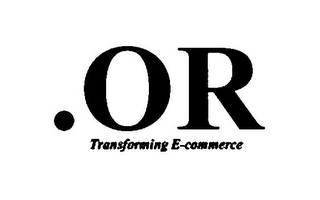 .OR TRANSFORMING E-COMMERCE logo
