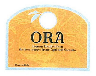 ORA LIQUEUR DISTILLED FROM THE BEST ORANGES FROM CAPRI AND SORRENTO MADE IN ITALY logo