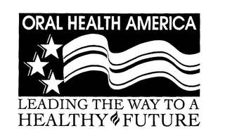 ORAL HEALTH AMERICA LEADING THE WAY TO A HEALTHY FUTURE logo