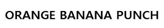 ORANGE BANANA PUNCH logo