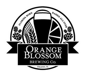 ORANGE BLOSSOM BREWING CO. FLORIDA BORN RAISED ALL OVER ORLANDO, FL logo