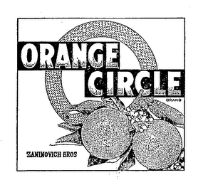 ORANGE CIRCLE BRAND ZANINOVICH BROS logo