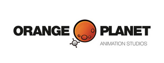 ORANGE PLANET ANIMATION STUDIOS