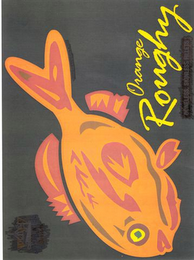 ORANGE ROUGHY logo