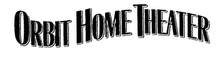 ORBIT HOME THEATER logo