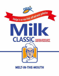 ORBIT INDULGE IN OUR NON-FRIED, SOFT AND MOIST PERFECTION MILK CLASSIC RICE SNACK MELT-IN-THE-MOUTH logo