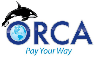 ORCA PAY YOUR WAY logo