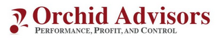 ORCHID ADVISORS PERFORMANCE, PROFIT, AND CONTROL logo