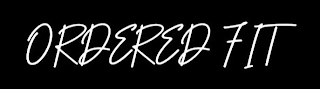 ORDERED FIT logo