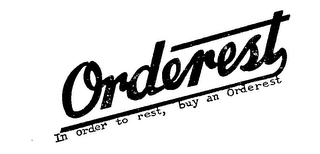 ORDEREST IN ORDER TO REST BUY AN ORDEREST logo