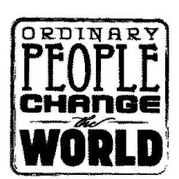 ORDINARY PEOPLE CHANGE THE WORLD logo