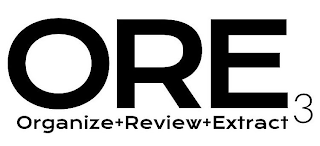 ORE3 ORGANIZE+REVIEW+EXTRACT logo