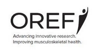 OREF ADVANCING INNOVATIVE RESEARCH. IMPROVING MUSCULOSKELETAL HEALTH. logo