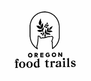 OREGON FOOD TRAILS