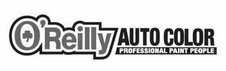 O'REILLY AUTO COLOR PROFESSIONAL PAINT PEOPLE logo