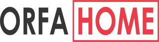 ORFA HOME logo