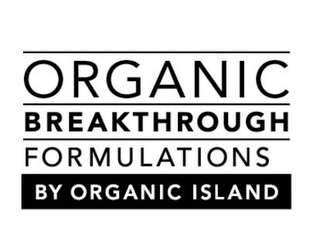 ORGANIC BREAKTHROUGH FORMULATIONS BY ORGANIC ISLAND logo