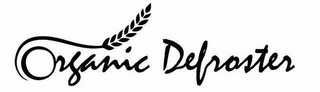 ORGANIC DEFROSTER logo