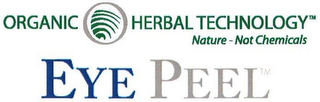 ORGANIC HERBAL TECHNOLOGY EYE PEEL logo