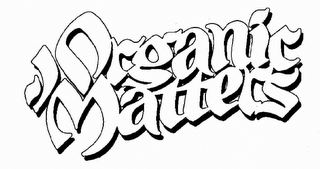 ORGANIC MATTERS logo