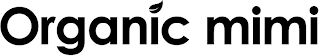ORGANIC MIMI logo