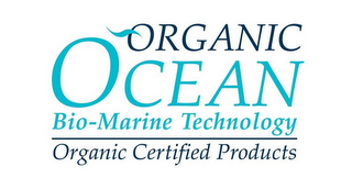 ORGANIC OCEAN BIO-MARINE TECHNOLOGY ORGANIC CERTIFIED PRODUCTS logo