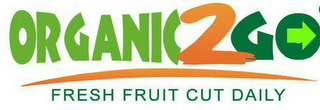 ORGANIC2GO FRESH FRUIT CUT DAILY logo
