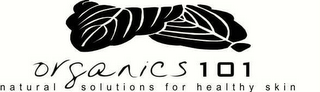 ORGANICS 101 NATURAL SOLUTIONS FOR HEALTHY SKIN logo