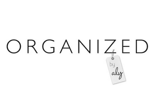 ORGANIZED BY ALY logo