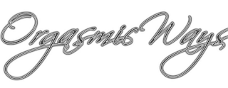 ORGASMIC WAYS logo