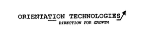 ORIENTATION TECHNOLOGIES DIRECTION FOR GROWTH logo