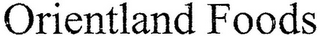 ORIENTLAND FOODS logo