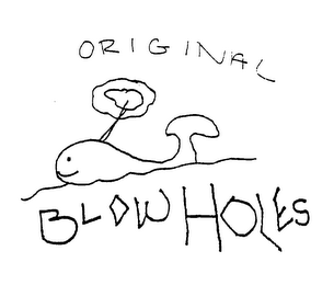 ORIGINAL BLOW HOLES logo