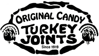 ORIGINAL CANDY TURKEY JOINTS SINCE 1919 logo