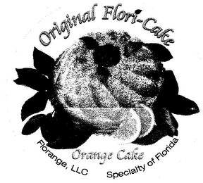ORIGINAL FLORI-CAKE ORANGE CAKE FLORANGE, LLC SPECIALTY OF FLORIDA logo