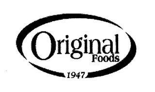 ORIGINAL FOODS 1947 logo