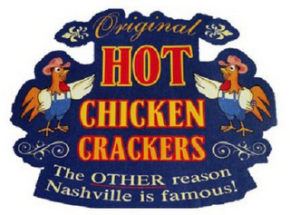 ORIGINAL HOT CHICKEN CRACKERS THE OTHERREASON NASHVILLE IS FAMOUS! logo