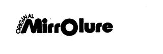 ORIGINAL MIRROLURE logo