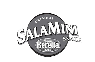 ORIGINAL SALAMINI SNACK FRATELLI BERETTA 1812 logo